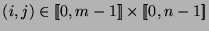 $(i,j)\in[\![0,m-1]\!]\times [\![0,n-1]\!]$