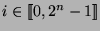 $i\in[\![0,2^n-1]\!]$