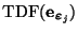 $\displaystyle \mbox{TDF}(\mbox{\bf e}_{\mbox{\scriptsize\boldmath$\varepsilon$}_j})$