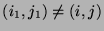 $(i_1,j_1)\not=(i,j)$