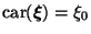 $\mbox{car}(\mbox{\boldmath$\xi$})=\xi_{0}$