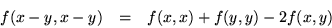 \begin{eqnarray*}
f(x - y, x - y) & = & f(x, x) + f(y, y) - 2 f (x, y)
\end{eqnarray*}