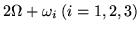 $2\Omega+\omega_i \; (i=1,2,3)$