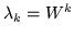 $\lambda_k =W^k$