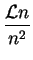 $\displaystyle\frac{{\cal L}n}{n^2}$