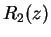 $R_2(z)$