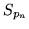 $S_{p_n}$