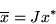 \begin{displaymath}\overline{x} = Jx^*\end{displaymath}