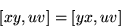 \begin{displaymath}\left[xy,uv\right]=\left[yx,uv\right]\end{displaymath}