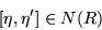 \begin{displaymath}[\eta ,\eta^\prime]\in N(R)\end{displaymath}