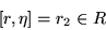 \begin{displaymath}[r,\eta ]=r_2\in R\end{displaymath}