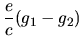 $\displaystyle \frac{e}{c}(g_1-g_2)$