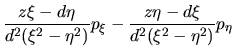 $\displaystyle \frac{z\xi -d\eta}{d^2(\xi^2-\eta^2)}p_\xi -
\frac{z\eta -d\xi}{d^2(\xi^2-\eta^2)}p_\eta$