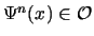 $ \Psi^n({x_{}}) \in {\mathcal{O}_{}}$