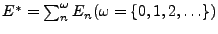 $ E^*=\sum_n^\omega E_n(\omega=\{0,1,2,\ldots\})$