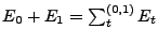 $ E_0+E_1=\sum_t^{(0,1)}E_t$