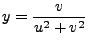 $\displaystyle y = \dfrac{v} {u^2+v^2}$