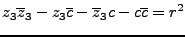 $\displaystyle z_3\overline z_3 -z_3\overline c-\overline z_3c-c\overline c = r^2
$