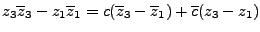 $\displaystyle z_3\overline z_3-z_1\overline z_1= c(\overline z_3 - \overline z_1) + \overline c(z_3-z_1)$