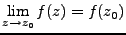 $\displaystyle \lim_{z\rightarrow z_0} f(z) = f(z_0)$