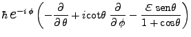 $\displaystyle \hbar \mbox{{\Large
$e$}}^{-i \phi}\left(-\frac{\partial}{\part...
...ac{\mbox{{\Large$\varepsilon$}}\;\mbox{sen}\theta}{1 + \mbox{cos}\theta}\right)$