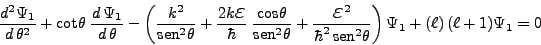 \begin{displaymath}
\frac{d^2\Psi_1}{d \theta^2} +
\mbox{cot}\theta\;\frac{d\...
...sen}^2\theta}\right)
\Psi_1 + (\ell) (\ell + 1) \Psi_1 = 0
\end{displaymath}