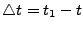 $\triangle t = t_1 - t$