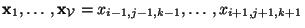 $ \mathbf{x}_{1},\ldots,\mathbf{x}_{\mathcal V}=x_{i-1,j-1,k-1},\ldots,x_{i+1,j+1,k+1}$