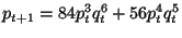 $\displaystyle p_{t+1}=84p_{t}^{3}q_{t}^{6}+56p_{t}^{4}q_{t}^{5}$