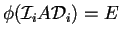 $\phi({\cal I}_iA{\cal D}_i)=E$