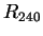 $R_{240}$