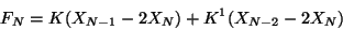 \begin{displaymath}
F_N = K(X_{N-1} - 2 X_N) + K^1(X_{N-2} - 2X_N)
\end{displaymath}