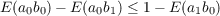 E(a b) - E(a b) ≤ 1- E(a b ) 0 0 01
        1 0 