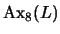$\displaystyle \mbox{\rm Ax}_8(L)$