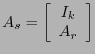 $A_s=\left[\begin{array}{c} I_{k} \\ A_r\end{array}\right]$
