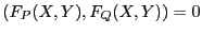 $ (F_P(X,Y),F_Q(X,Y)) = 0$