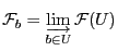 $ {\cal F}_b = \mathop{\varinjlim}\limits _{b\in U} {\cal F}(U)$