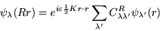 \begin{displaymath}\psi_\lambda(Rr) = e^{i\varepsilon\frac{1}{2}Kr\cdot r}
\sum_{\lambda'} C^R_{\lambda\lambda'}\psi_{\lambda'}(r)
\end{displaymath}
