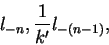 \begin{displaymath}
l_{-n}, \frac{1}{k'}l_{-(n-1)},
\end{displaymath}