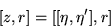 \begin{displaymath}[z,r]=[[\eta,\eta^\prime],r]\end{displaymath}