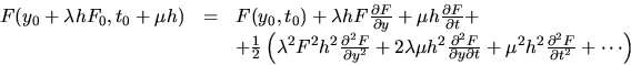 \begin{displaymath}
\begin{array}{ccl}
F(y_0+\lambda hF_0,t_0+\mu h) & = & F(...
...{\partial^2 F}{\partial t^2} + \cdots
\right)
\end{array}
\end{displaymath}