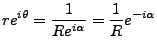 $\displaystyle re^{i\theta} = \frac 1 {Re^{i\alpha}} = \frac 1 R e^{-i\alpha}$