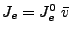 $J_e = J_e^0 \;\bar{v}$