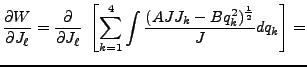 $\displaystyle \frac{\partial W}{\partial J_\ell} = \frac{\partial}{\partial J_\...
... \left[\sum^4_{k=1} \int \frac{(AJ J_k - Bq^2_k)^\frac{1}{2}}{J} dq_k\right] =$
