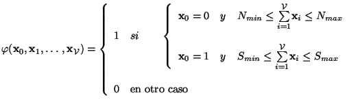 $\displaystyle \varphi({\mathbf{x}_{0}},{\mathbf{x}_{1}},\ldots,{\mathbf{x}_{\ma...
...q S_{max} \end{array} \right.   0 & \mbox{en otro caso} \end{array} \right.$